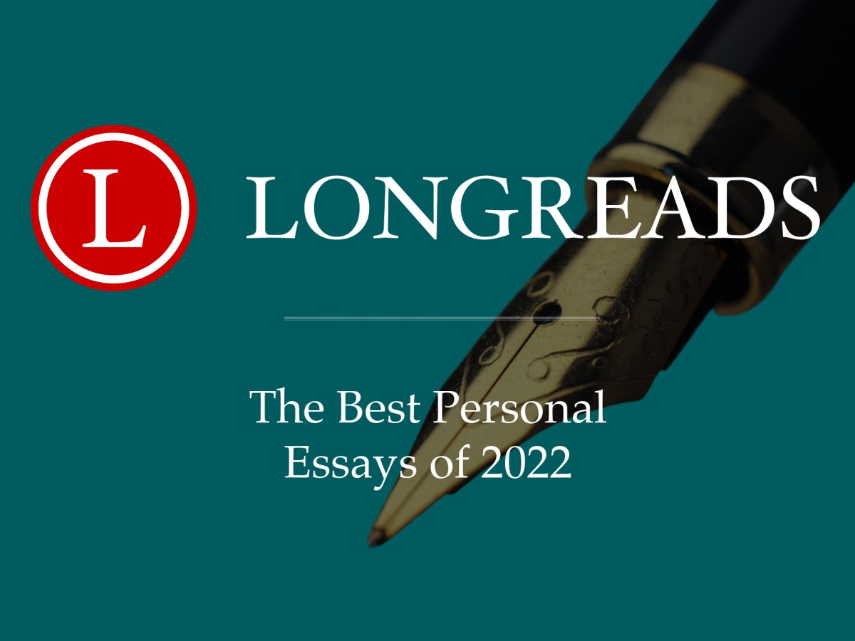 A close-up graphic of a pen against a solid blue-green background with text that reads" Longreads: The Best Personal Essays of 2022"